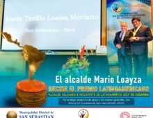 El alcalde Mario Loayza, recibe el premio latinoamericano ““ALCALDE SOLIDARIO E INCLUYENTE DE LATINOAMÉRICA 2021”